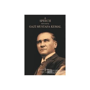 A Speech - Mustafa Kemal Atatürk