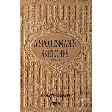 A Sportsman's Sketches Volume 2 - Ivan Turgenev