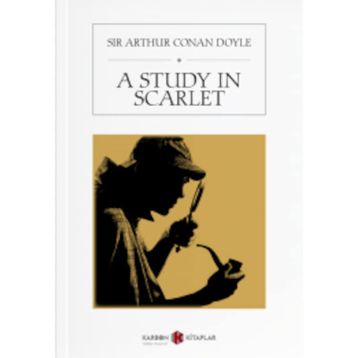 A Study İn Scarlet - Sir Arthur Conan Doyle