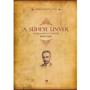 A Süheyl Ünver - Ahmed Güner Sayar