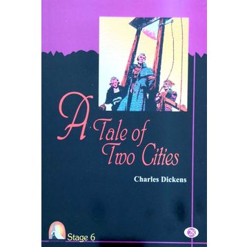 A TALE OF TWO CITIES (CD'LI-STAGE 6) - CHARLES DICKENS