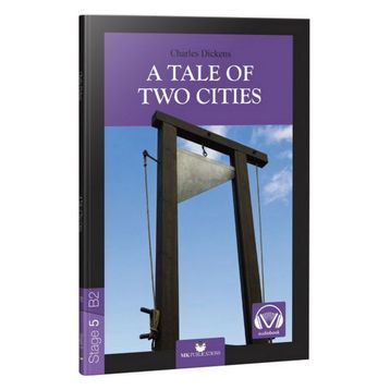 A Tale of Two Cities Level 5 - Charles Dickens