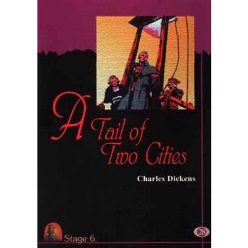 A Tale of Two Cities (Stage 6) - Charles Dickens