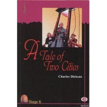 A Tale of Two Cities (Stage 6) - Charles Dickens