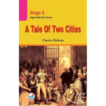 A Tale of Two Cities (Stage 6) - Charles Dickens