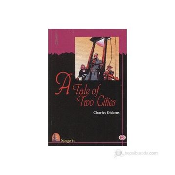 A Tale of Two Cities (Stage 6) - Charles Dickens
