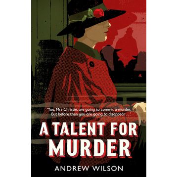 A Talent for Murder - Andrew Wilson