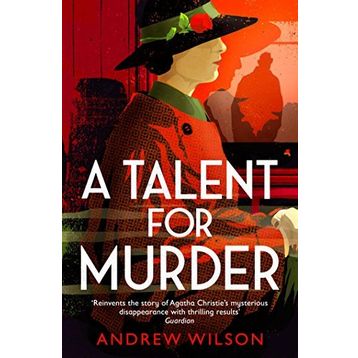 A Talent for Murder - Andrew Wilson