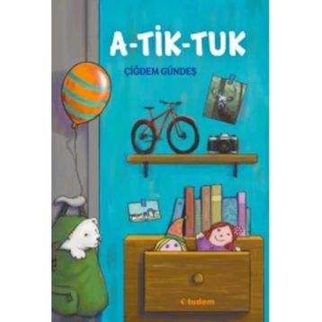 A-Tik-Tuk - Çiğdem Gündeş