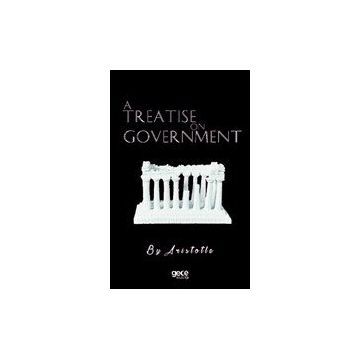 A Treatise on Government Gece Kitaplığı