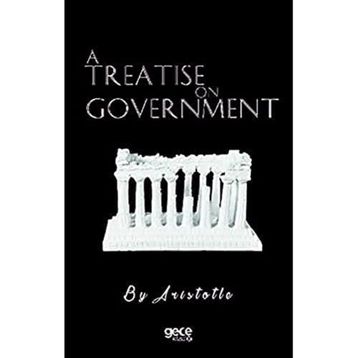 A Treatise on Government Gece Kitaplığı