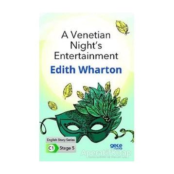 A Venetian Night's Entertainment-Edith Wharton