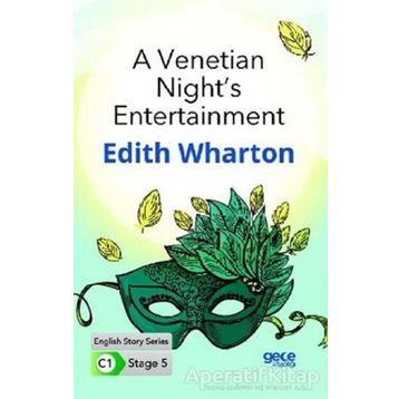 A Venetian Night's Entertainment-Edith Wharton