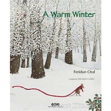 A Warm Winter - Feridun Oral