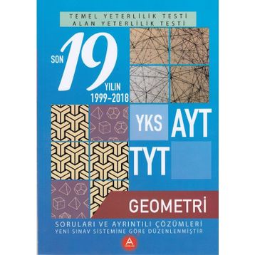 A Yayınları Tyt Ayt Geometri Son 19 Yılın Çıkmış Soruları
