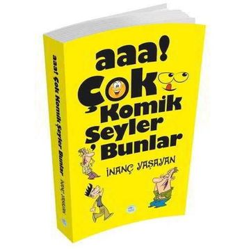 Aaa Çok Komik Şeyler Bunlar - İnanç Yaşayan