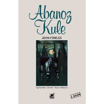 Abanoz Kule - John Fowles