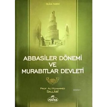 ABBASILER DÖNEMİ MURABITLAR DEVLETI - ALI MUHAMMED SALLABI