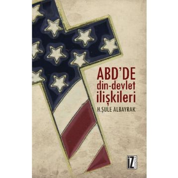 ABDde Din-Devlet İlişkileri H. Şule Albayrak