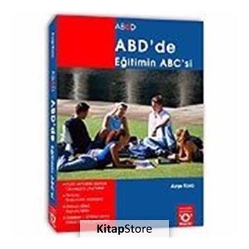 ABD'DE EĞİTİMİN ABC'SI - AYŞE KORA
