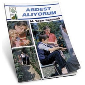ABDEST ALIYORUM - M. YAŞAR KANDEMIR