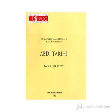 Abdi Tarihi - Faik Reşit Unat