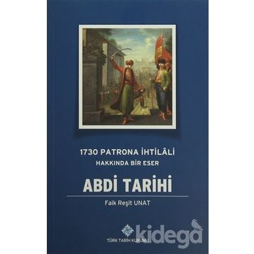 Abdi Tarihi - Faik Reşit Unat