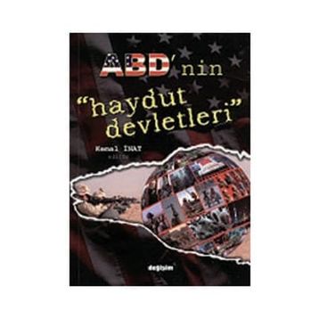ABD`NIN HAYDUT DEVLETLERI - KEMAL İNAT