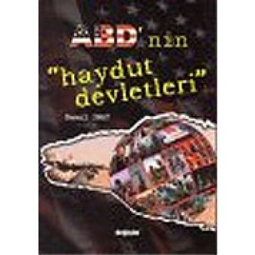 ABD`NIN HAYDUT DEVLETLERI - KEMAL İNAT