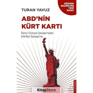 ABD’nin Kürt Kartı - Turan Yavuz
