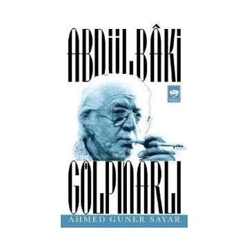 Abdülbaki Gölpınarlı - Ahmet Güner Sayar