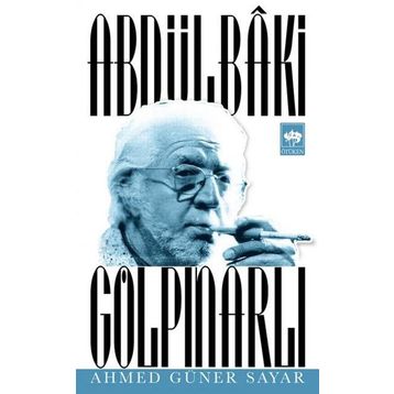 ABDÜLBÂKI GÖLPINARLI - AHMED GÜNER SAYAR