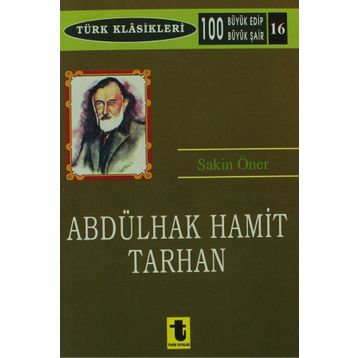 ABDÜLHAK HAMIT TARHAN - SAKIN ÖNER