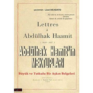 ABDÜLHAK HAMITIN MEKTUPLARI - GENEL