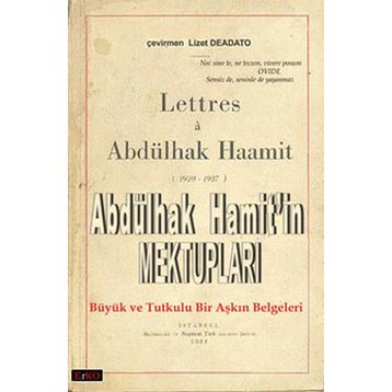 ABDÜLHAK HAMITIN MEKTUPLARI - GENEL