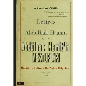 ABDÜLHAK HAMITIN MEKTUPLARI - GENEL