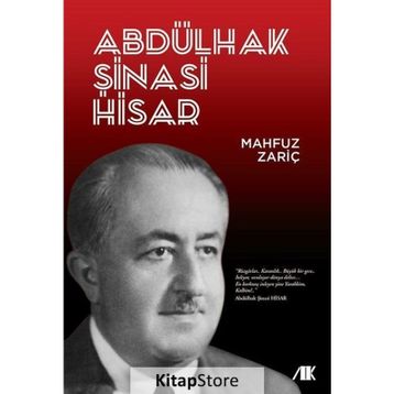 Abdülhak Şinasi Hisar - Mahfuz Zariç