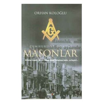 ABDÜLHAMİD VE MASONLAR - ORHAN KOLOĞLU