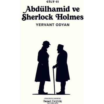 Abdülhamid ve Sherlock Holmes 2 - Yervant Odyan