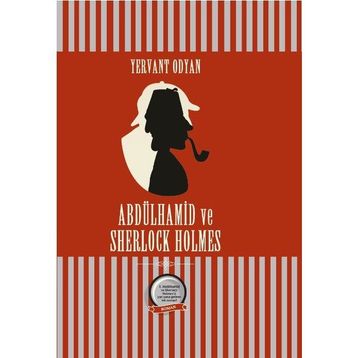 Abdülhamid ve Sherlock Holmes - Yervant Odyan