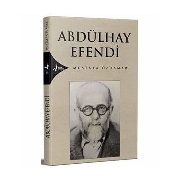 ABDÜLHAY EFENDI - MUSTAFA ÖZDAMAR