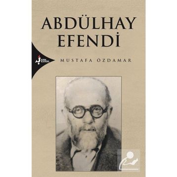 ABDÜLHAY EFENDI - MUSTAFA ÖZDAMAR