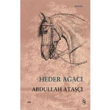 Abdullah Ataşçı - Heder Ağacı