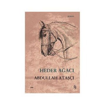 Abdullah Ataşçı - Heder Ağacı