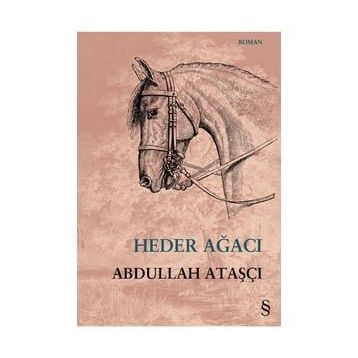 Abdullah Ataşçı - Heder Ağacı