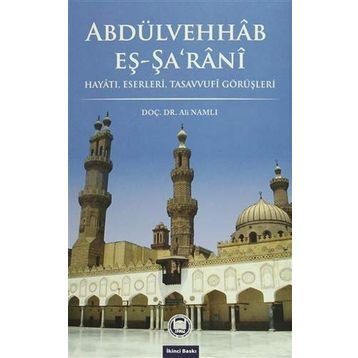 Abdülvehhab Eş-Şa’rani - Ali Namlı