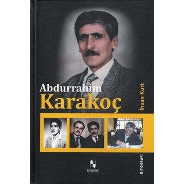 Abdurrahim Karakoç - İhsan Kurt