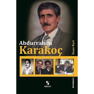 Abdurrahim Karakoç - İhsan Kurt