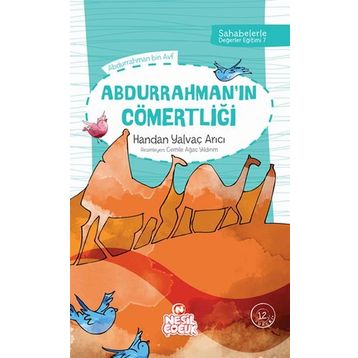Abdurrahman’ın Cömertliği - Handan Yalvaç Arıcı
