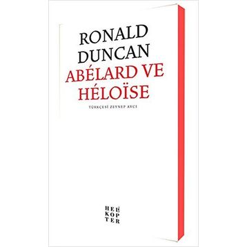 Abelard Ve Heloise - Ronald Duncan
